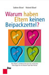 Sabine und Roland Bösel: "Warum haben Eltern keinen Beipackzettel" Boesels Eltern